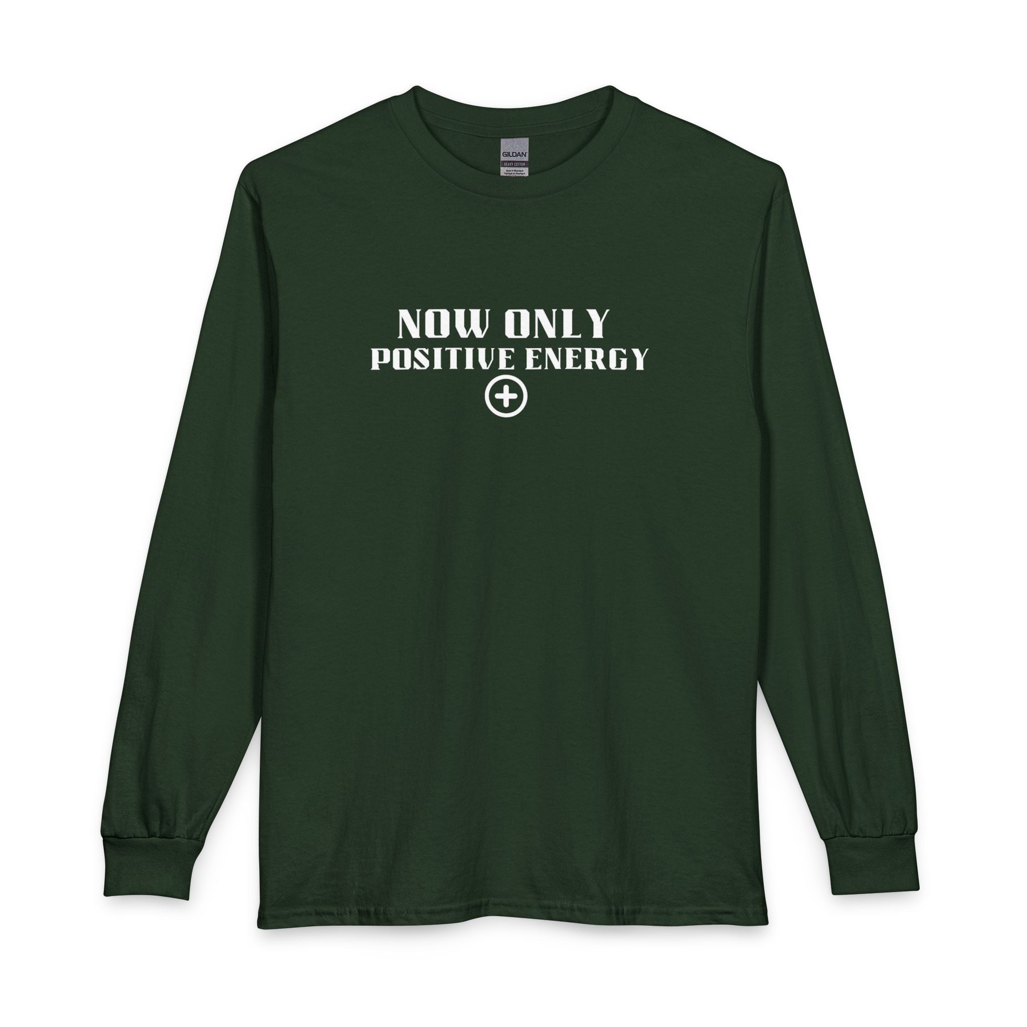 Now Only Positive Energy Long Sleeve Tee