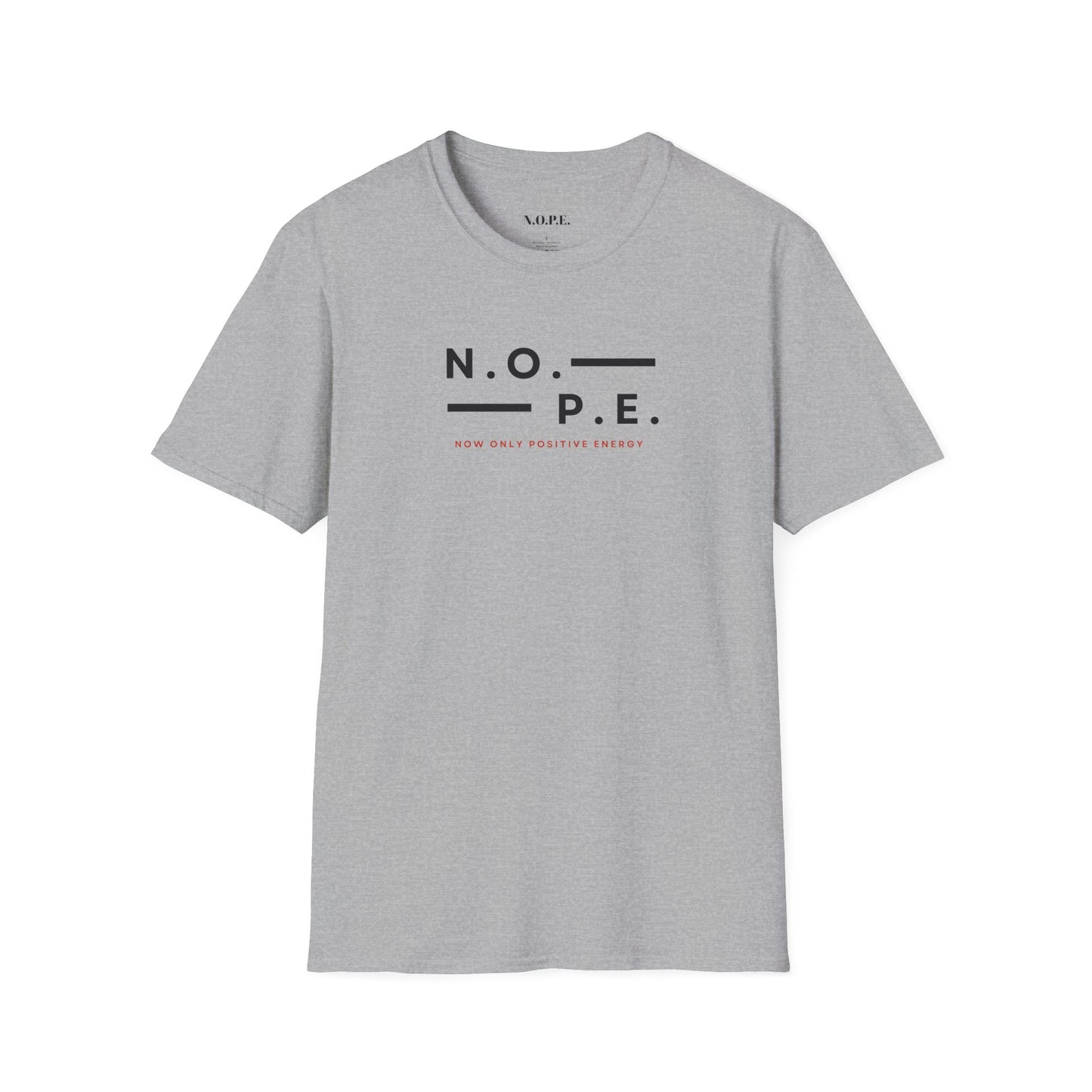 Positive Energy Unisex T-Shirt - N.O.P.E. Design