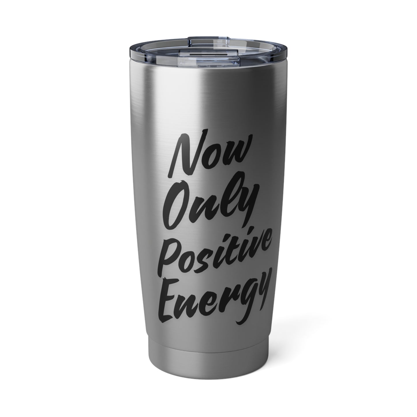 20oz Positive Energy Tumbler - Stainless Steel Travel Mug for Inspiration
