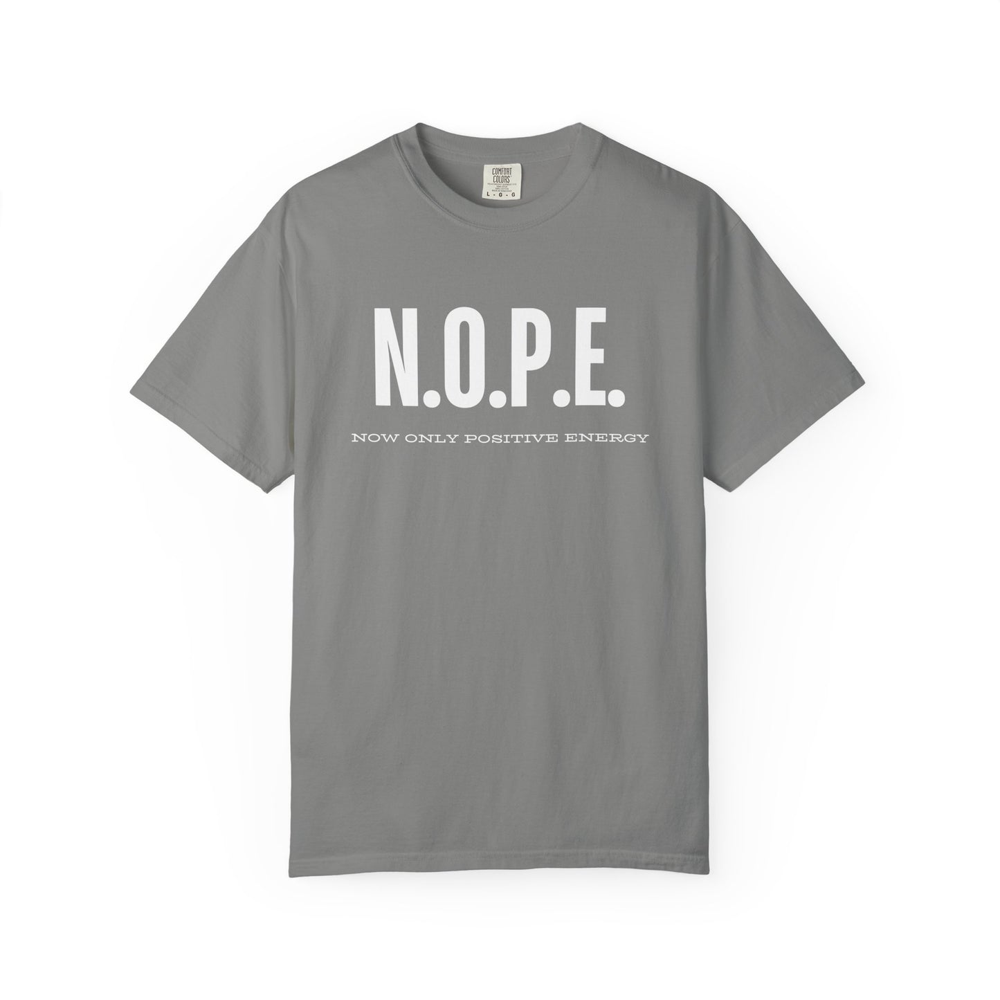 Unisex T-Shirt: N.O.P.E. - Now Only Positive Energy | Trendy Graphic Tee, Motivational Top, Gift for Positivity Lovers, Everyday Wear, [...]