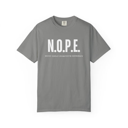 Unisex T-Shirt: N.O.P.E. - Now Only Positive Energy | Trendy Graphic Tee, Motivational Top, Gift for Positivity Lovers, Everyday Wear, [...]