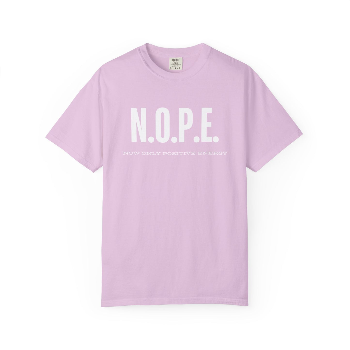 Unisex T-Shirt: N.O.P.E. - Now Only Positive Energy | Trendy Graphic Tee, Motivational Top, Gift for Positivity Lovers, Everyday Wear, [...]