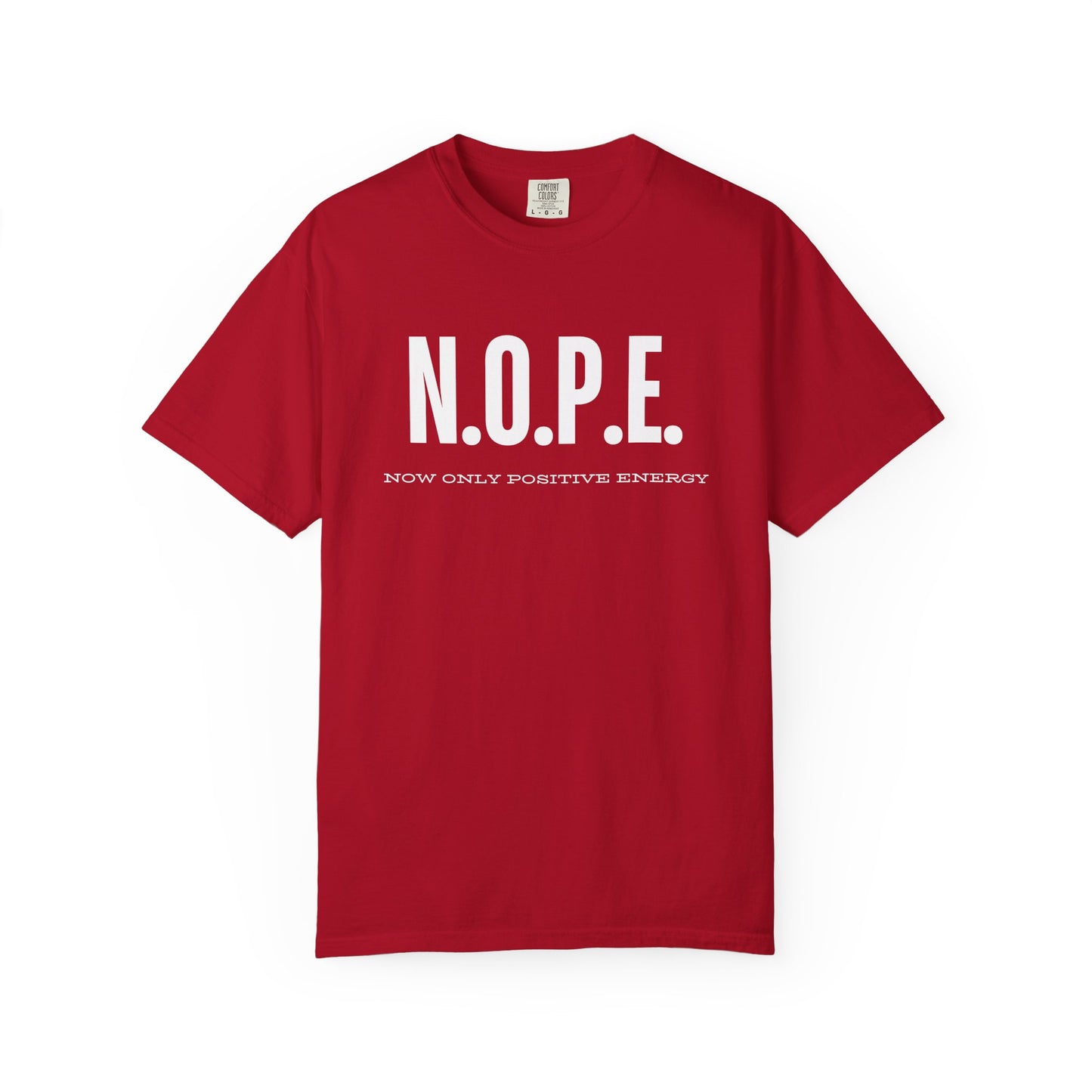 Unisex T-Shirt: N.O.P.E. - Now Only Positive Energy | Trendy Graphic Tee, Motivational Top, Gift for Positivity Lovers, Everyday Wear, [...]