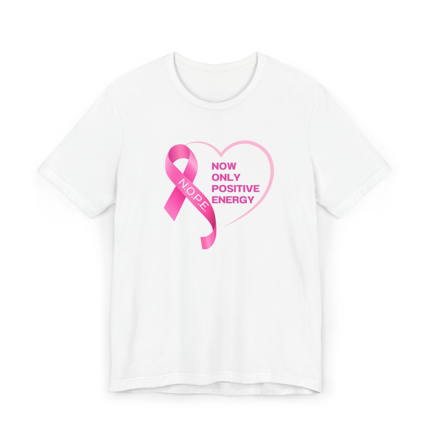 Positive Energy T-Shirt for Breast Cancer Awareness
