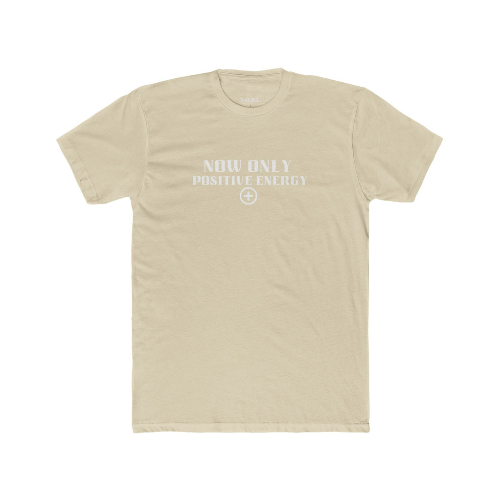 Now Only Positive Energy T-Shirt