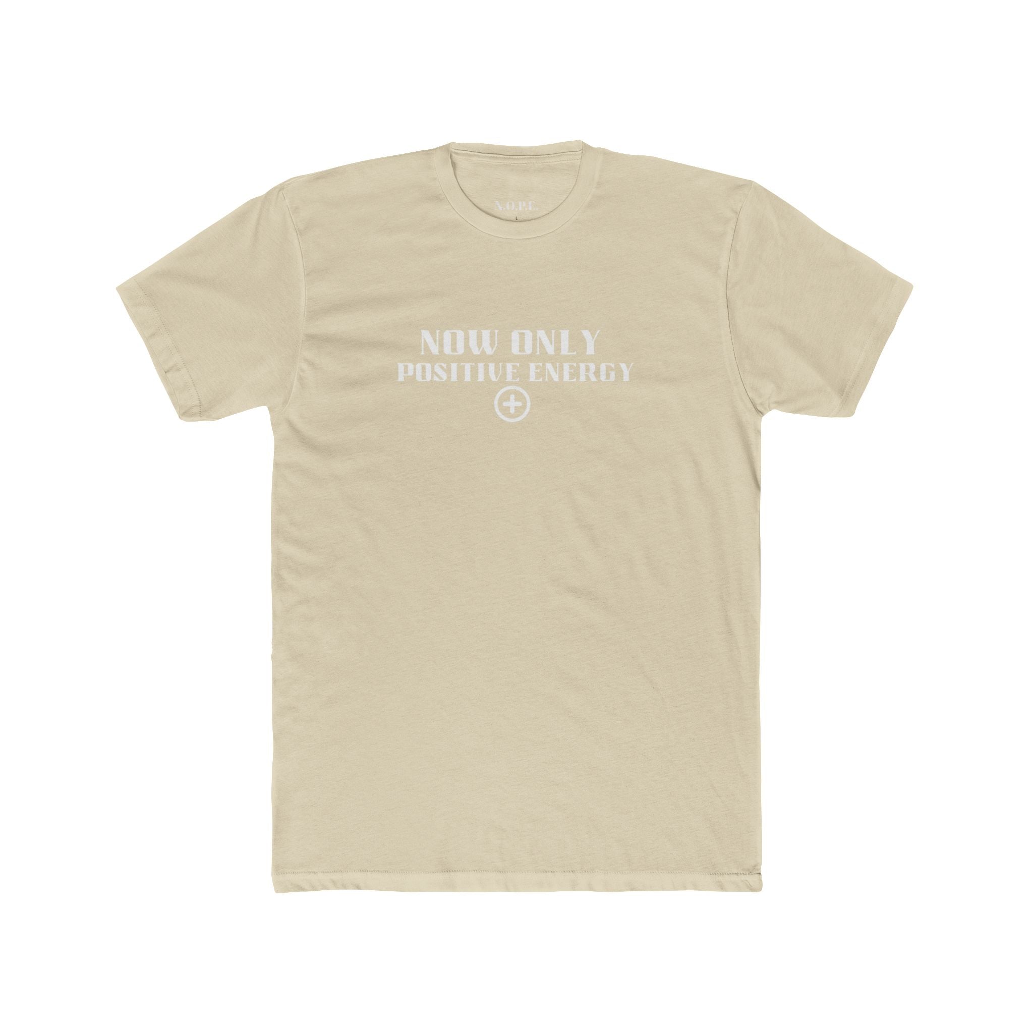 Now Only Positive Energy T-Shirt