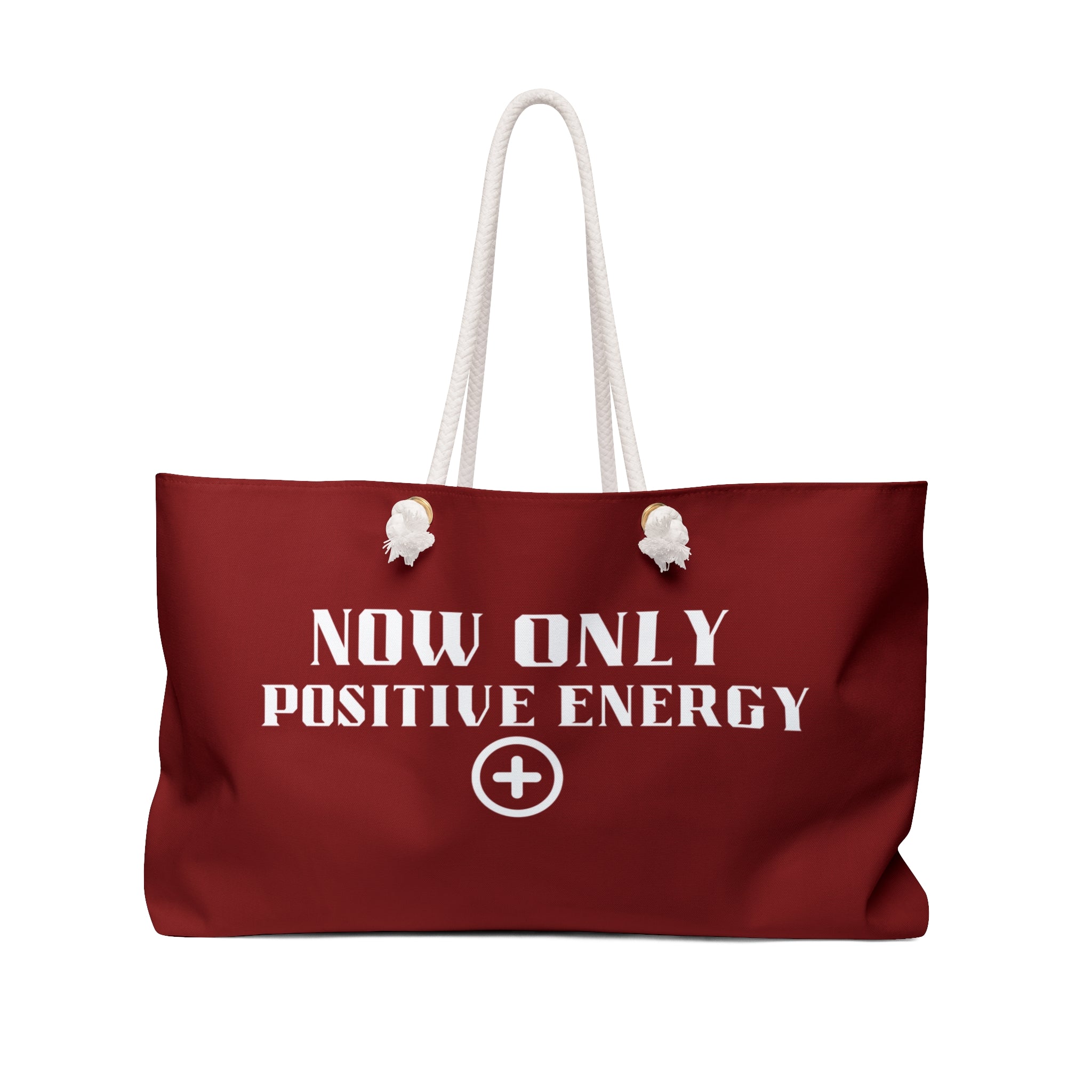 Weekender Bag — "Now Only Positive Energy" Red Travel Tote