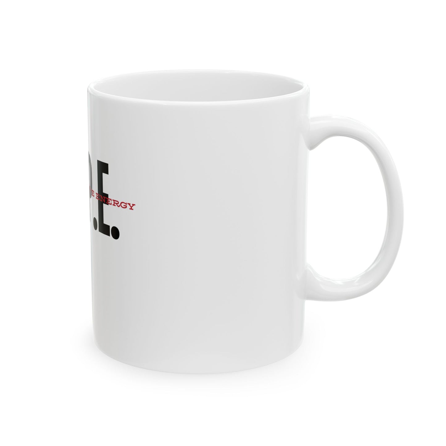 Positive Energy Ceramic Mug - N.O.P.E. Design (11oz & 15oz)